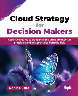 Cloud Strategy for Decision Makers