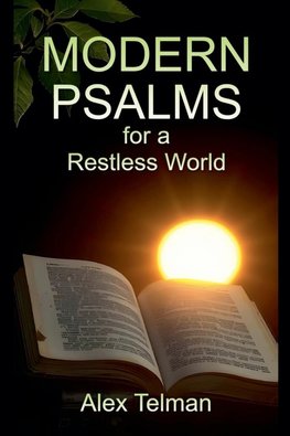 Modern Psalms for a Restless World