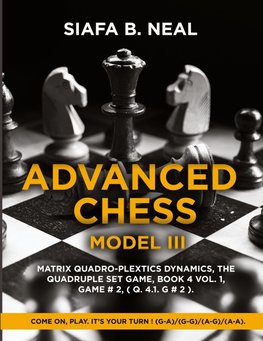 Advanced Chess - Model III