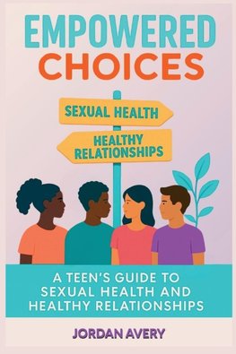 Empowered Choices