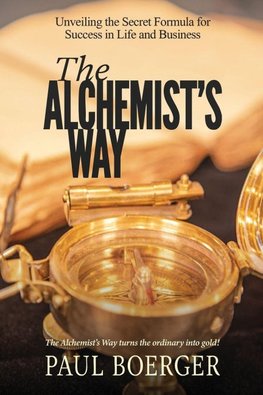 The Alchemist's Way