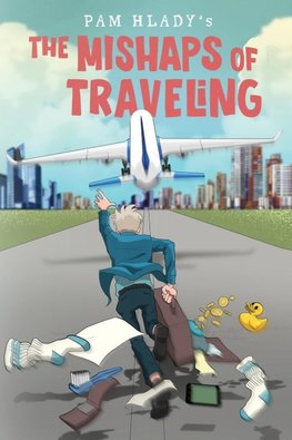 The Mishaps of Traveling