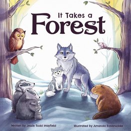 It Takes a Forest