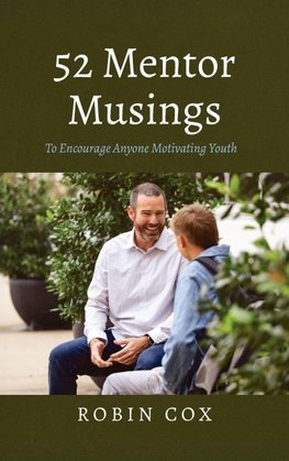 52 Mentor Musings