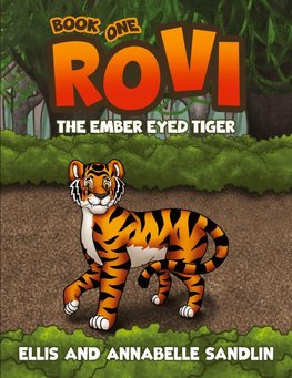 Rovi - The Ember Eyed Tiger Book 1