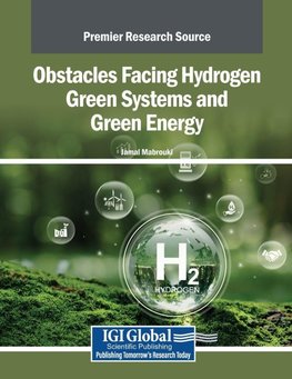 Obstacles Facing Hydrogen Green Systems and Green Energy