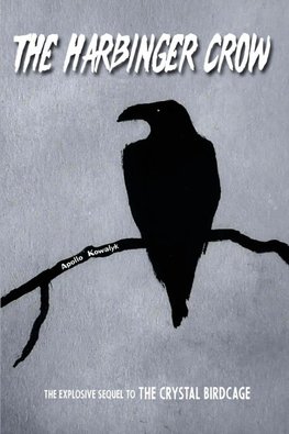 The Harbinger Crow