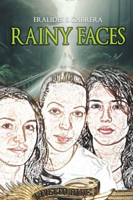 Rainy Faces