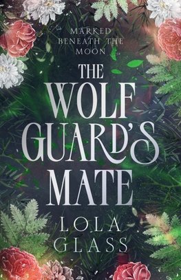 The Wolf Guard's Mate
