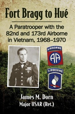 Fort Bragg to Hue