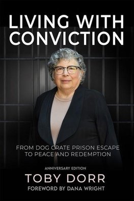Living with Conviction