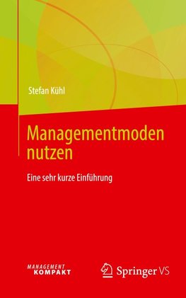 Managementmoden nutzen