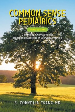 Common Sense Pediatrics