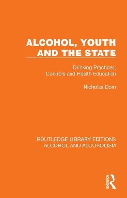 Alcohol, Youth and the State