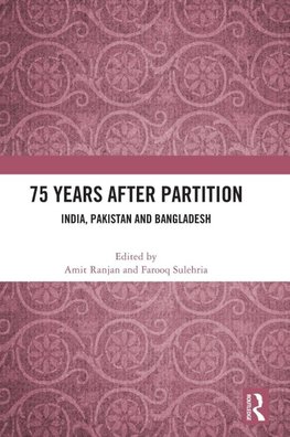 75 Years After Partition