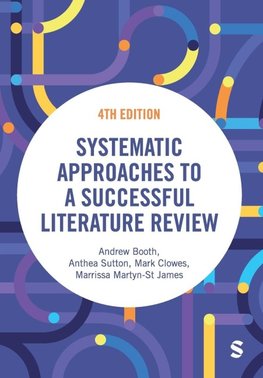 Systematic Approaches to a Successful Literature Review (Fourth Edition)