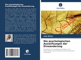 Die psychologischen Auswirkungen der Einwanderung