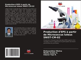 Production d'EPS à partir de Micrococcus luteus SNIST-CM-02