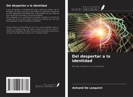 Del despertar a la identidad
