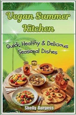 Vegan Summer Kitchen