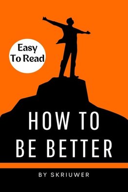 How to Be Better Book