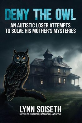 Deny the Owl