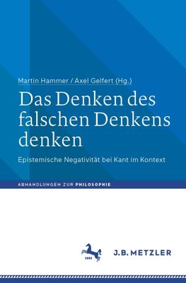 Das Denken des falschen Denkens denken