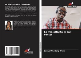 La mia attività di call center