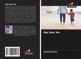 Mai Mori Me