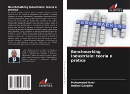 Benchmarking industriale: teoria e pratica