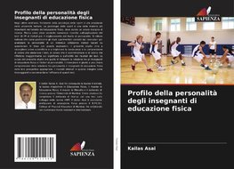 Profilo della personalità degli insegnanti di educazione fisica