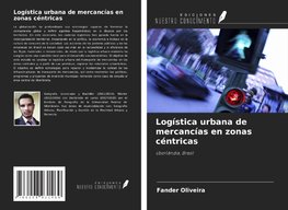 Logística urbana de mercancías en zonas céntricas