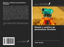 Diseño y análisis de pavimentos flexibles
