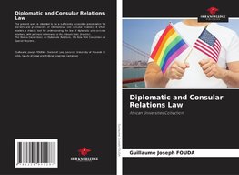 Diplomatic and Consular Relations Law