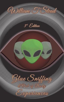 Glue Sniffing & Out of Body Experiences