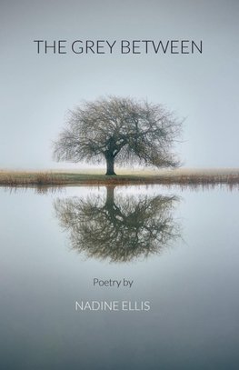 The Grey Between