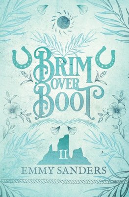 Brim Over Boot (The Darling Brothers Book 2)
