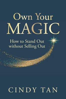 OWN YOUR MAGIC