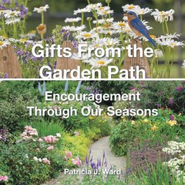 Gifts From the Garden Path