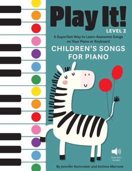 Play It! Children's Songs for Piano (Level 2)
