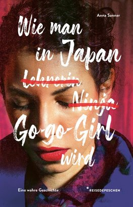 Wie man in Japan Go-go-Girl wird