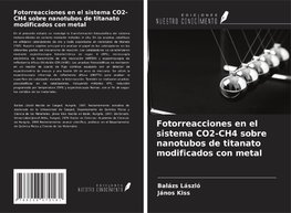 Fotorreacciones en el sistema CO2-CH4 sobre nanotubos de titanato modificados con metal
