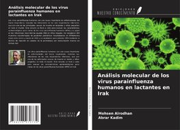 Análisis molecular de los virus parainfluenza humanos en lactantes en Irak