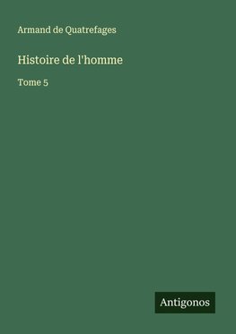 Histoire de l'homme