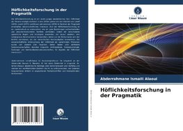 Höflichkeitsforschung in der Pragmatik