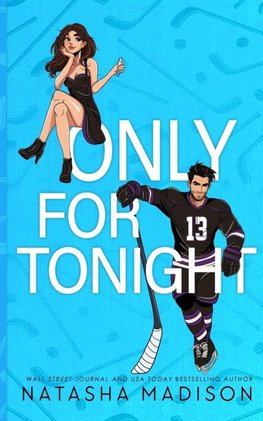 Only For Tonight- Standard Edition Illustrated