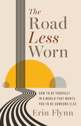 The Road Less Worn