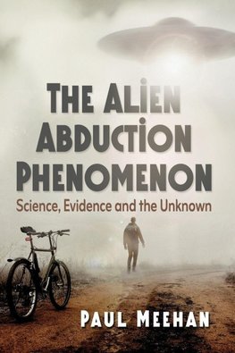 The Alien Abduction Phenomenon