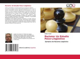 Racismo: Un Estudio Psico-Lingüístico