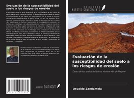 Evaluación de la susceptibilidad del suelo a los riesgos de erosión